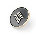 Пин металлический Оставайся добрым черный